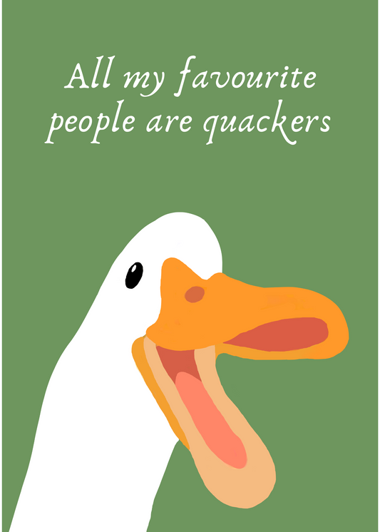 All My favourite people are quackers - PNG digital download