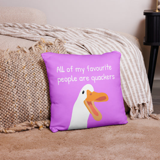 All my favourite people are quackers (Pink) - Cushion