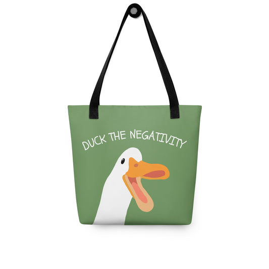 Duck the negativity (Green) -Tote bag