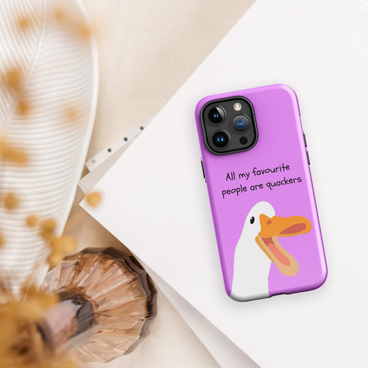 All my favourite people are quackers (Pink) - Tough Case for iPhone®